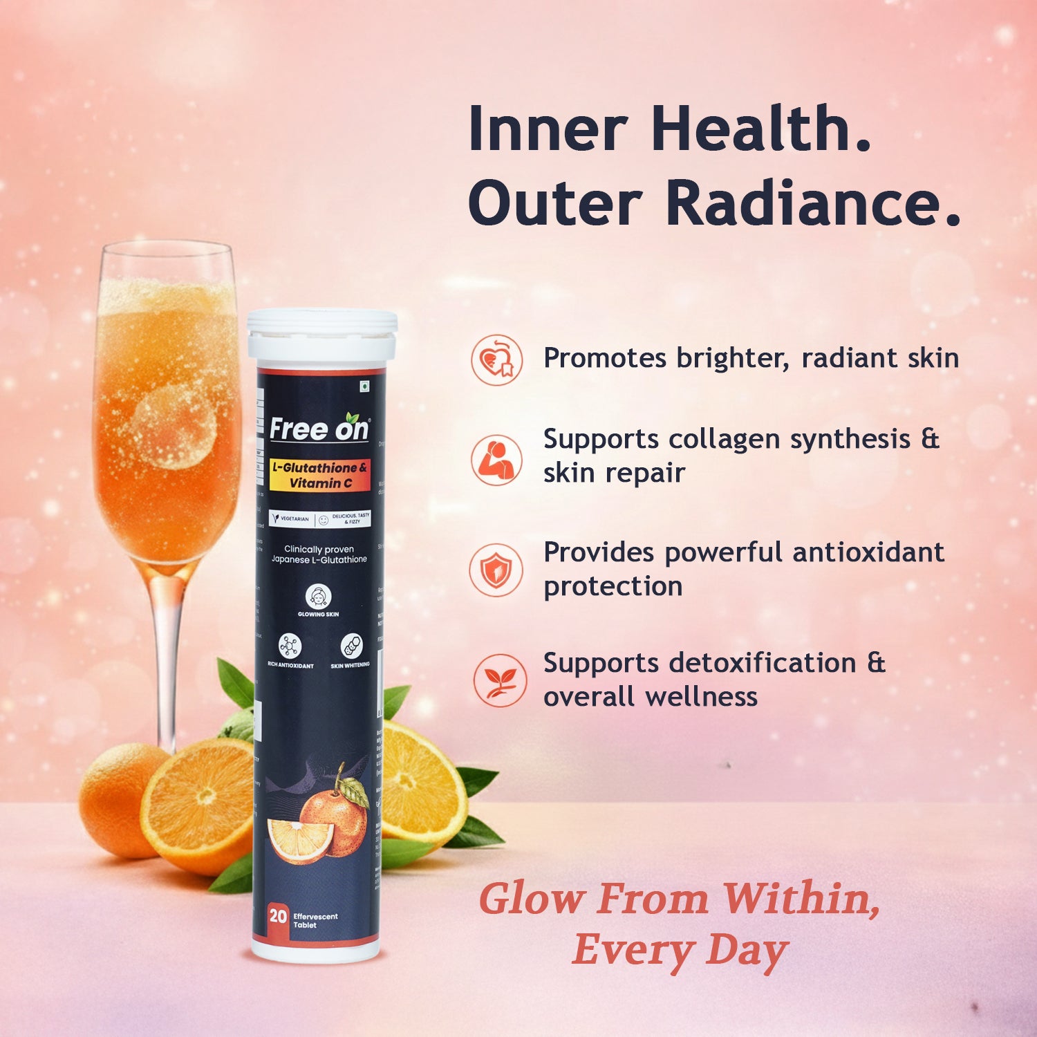 Free On L-Glutathione and Vitamin C effervescent tablets for skin brightening and collagen synthesis. The image features a tube of 20 tablets alongside a sparkling orange drink in a champagne glass and fresh orange slices. Text highlights benefits radiant skin, skin repair, antioxidant protection, and detoxification for inner health and outer radiance."